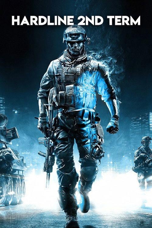 Hardline 2nd Term 2023 official movie poster