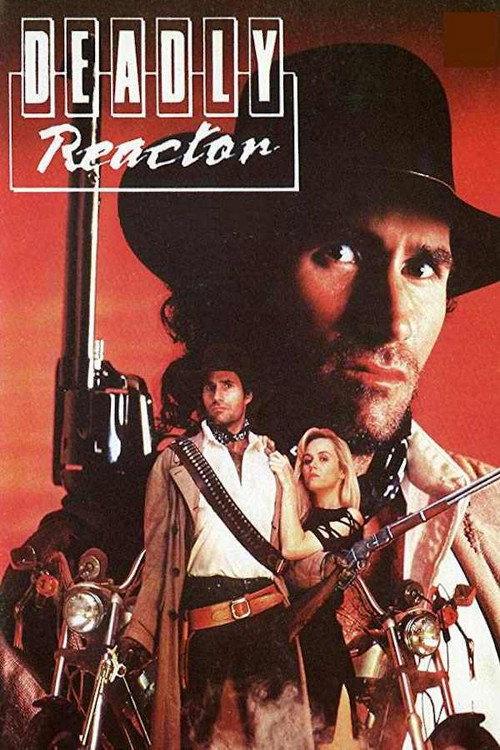Deadly Reactor 1989 official movie poster