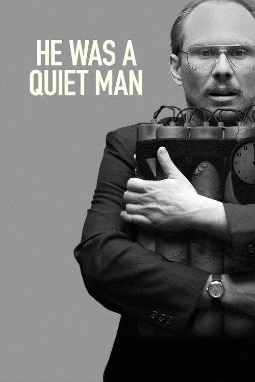 He Was a Quiet Man 2007 official movie poster