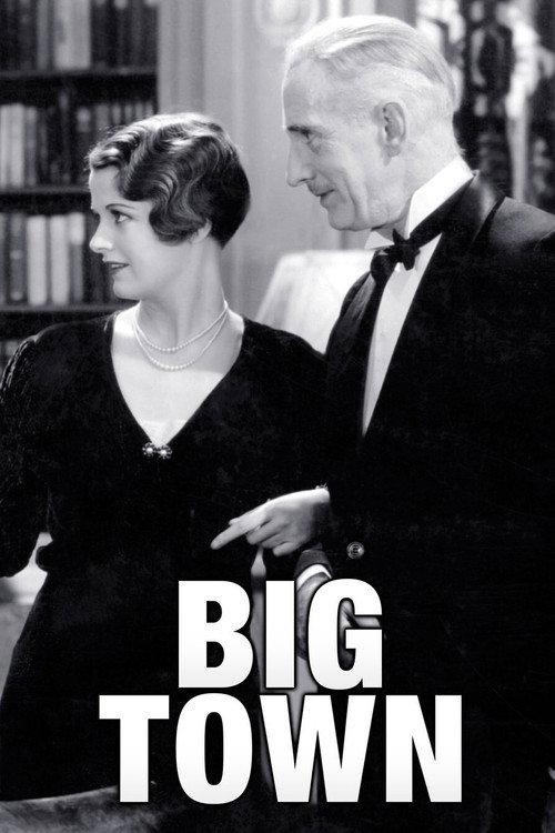 Big Town 1932 official movie poster