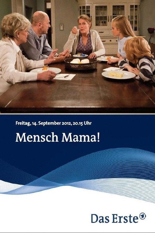 Mensch Mama! 2012 official movie poster