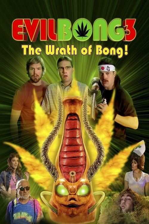 Evil Bong 3: The Wrath of Bong 2011 official movie poster