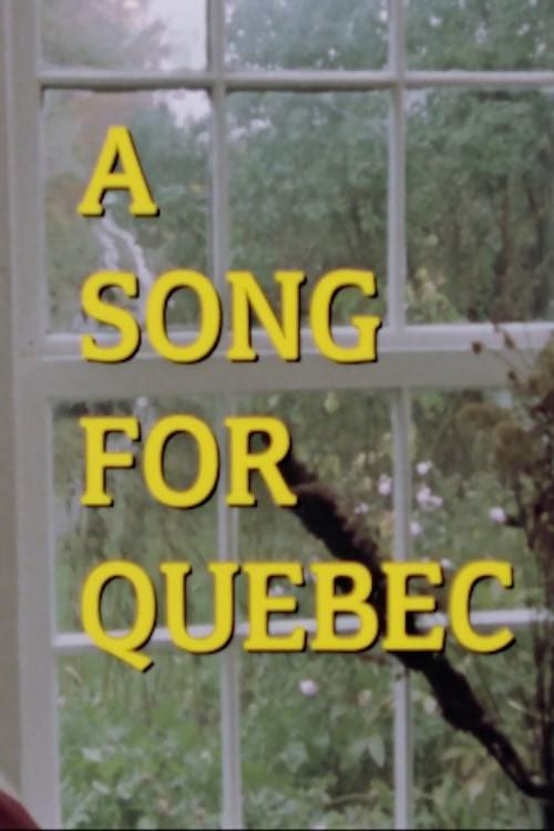 A Song for Quebec 1988 official movie poster