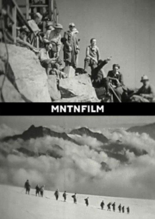 An Ascent of the Monte Rosa Glaciers 1932 official movie poster