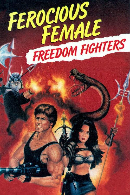 Ferocious Female Freedom Fighters 1982 official movie poster
