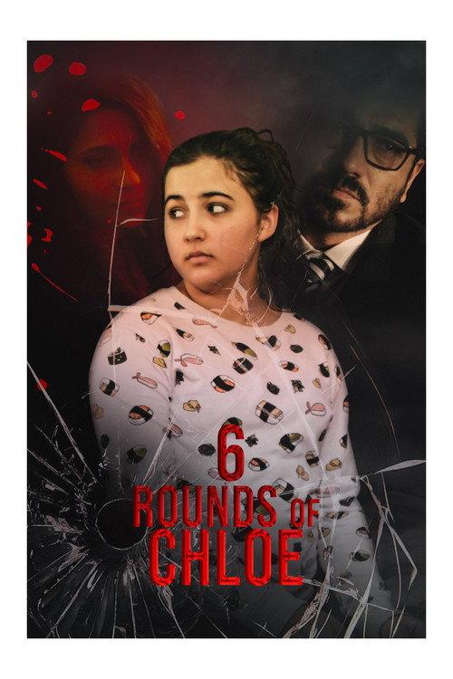 6 Rounds of Chloe 2020 official movie poster