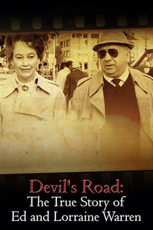 Devil's Road: The True Story of Ed and Lorraine Warren 2020 official movie poster