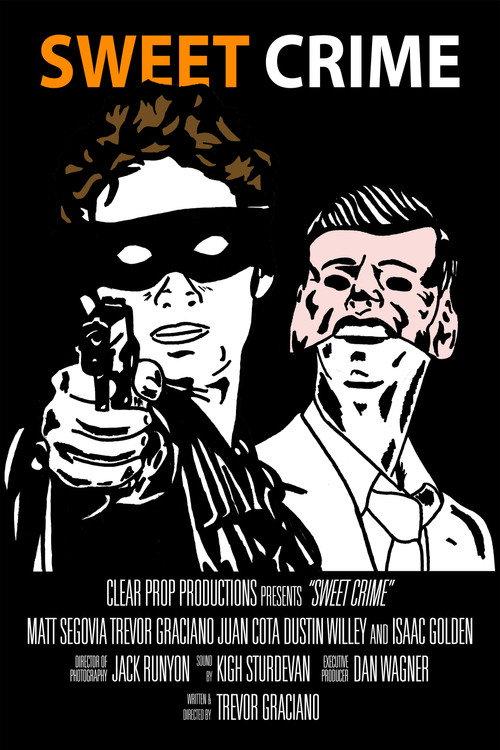 Sweet Crime 2010 official movie poster