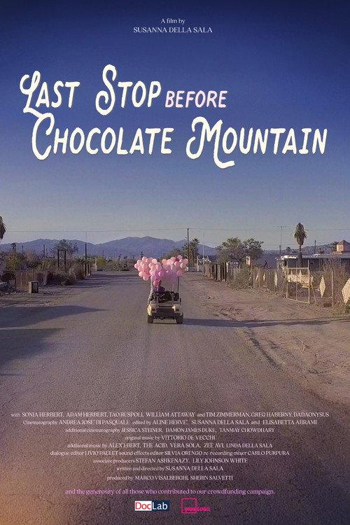 Last Stop Before Chocolate Mountain 2022 official movie poster