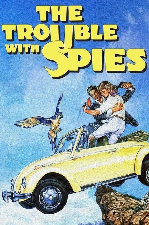 The Trouble with Spies 1987 official movie poster