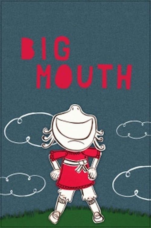 Big Mouth 2012 official movie poster