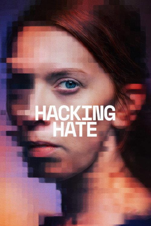 Hacking Hate 2024 official movie poster