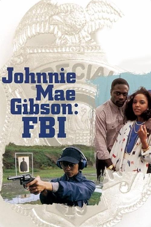 Johnnie Mae Gibson: FBI 1986 official movie poster