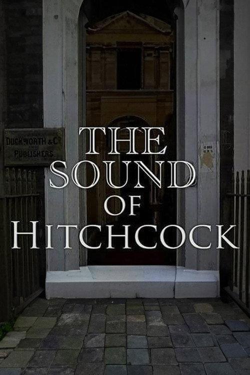 Breaking Barriers: The Sound of Hitchcock 2008 official movie poster
