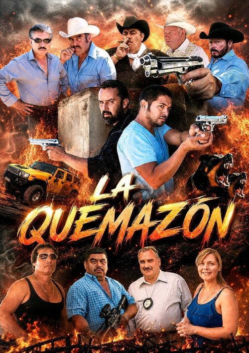 La Quemazon 2012 official movie poster