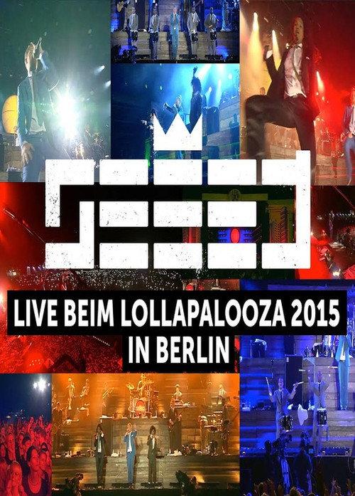 Seeed - Lollapalooza Berlin 2015 2015 official movie poster