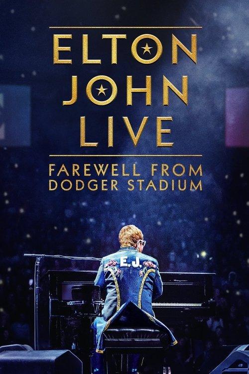 Elton John Live: Farewell from Dodger Stadium 2022 official movie poster