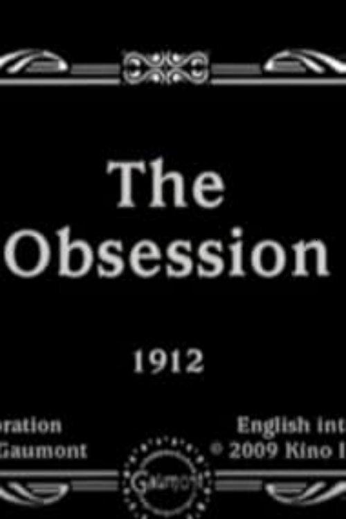The Obsession 1912 official movie poster