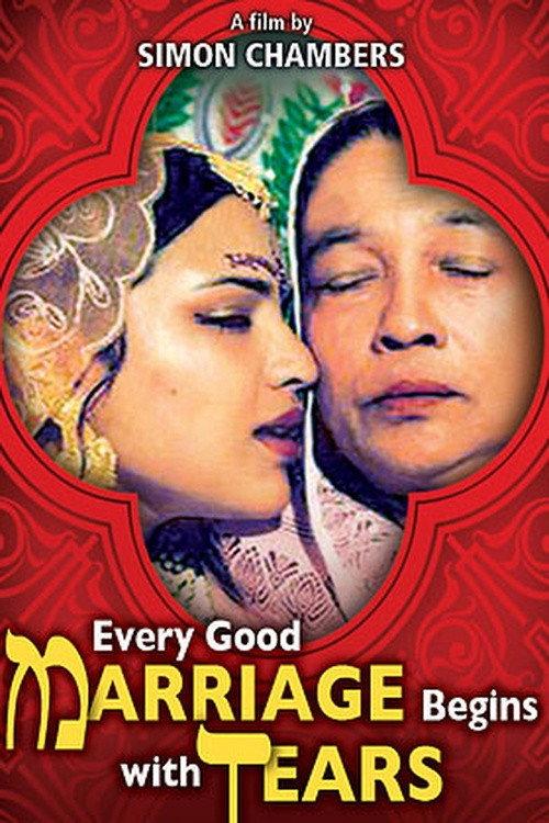 Every Good Marriage Begins with Tears 2006 official movie poster