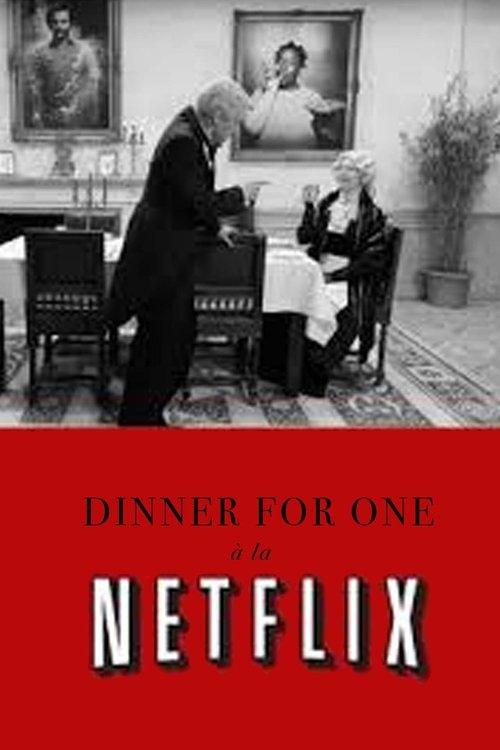 Dinner for One à la Netflix 2016 official movie poster
