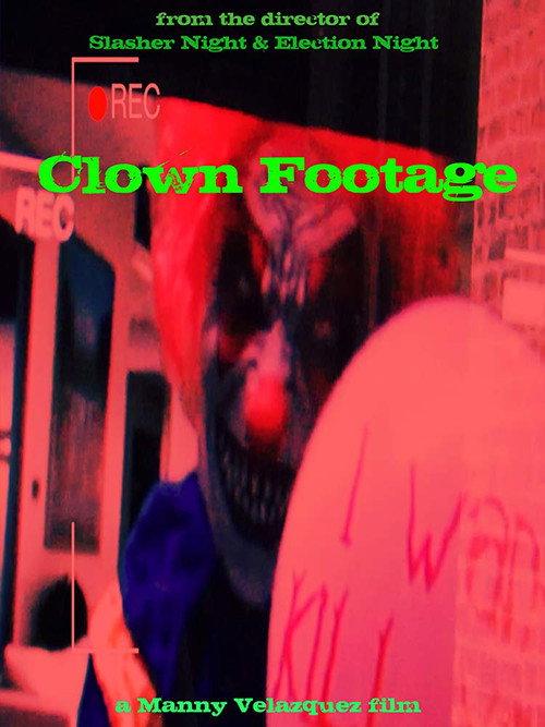 Clown Footage 2018 official movie poster