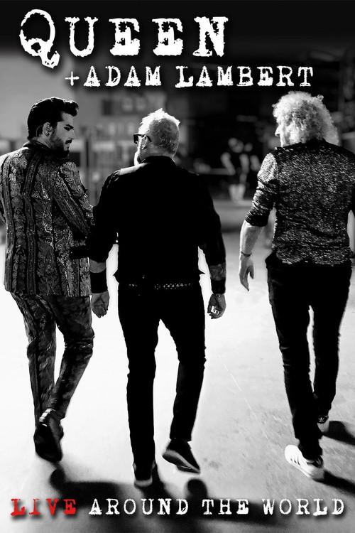 Queen + Adam Lambert: Live Around The World 2020 official movie poster