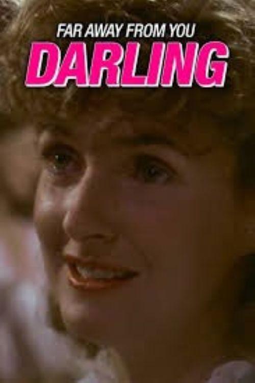 Far Away From You, Darling 1976 official movie poster