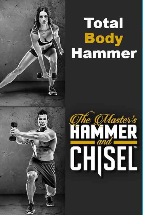 The Master's Hammer and Chisel - Total Body Hammer 2015 official movie poster