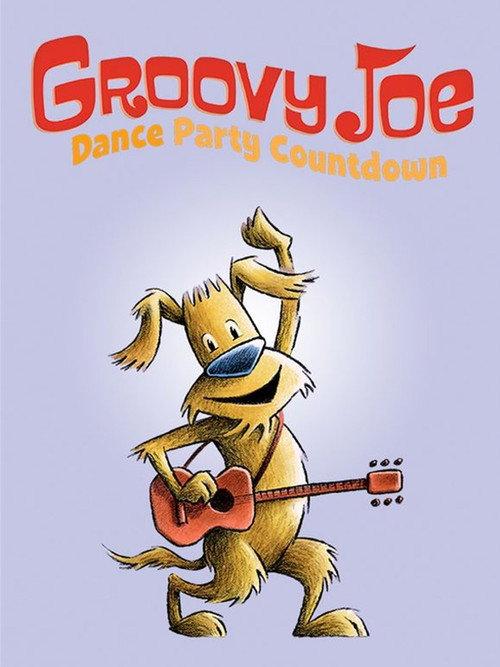 Groovy Joe: Dance Party Countdown 2018 official movie poster