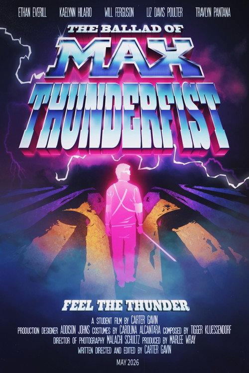 The Ballad of Max Thunderfist 2026 official movie poster
