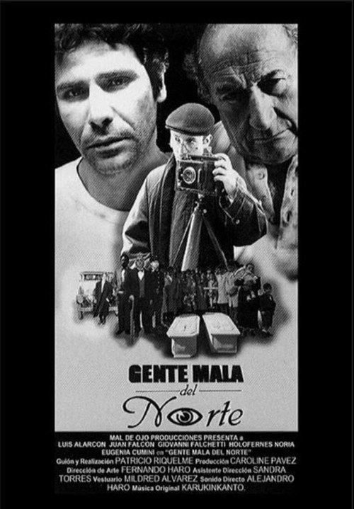 Gente Mala del Norte 2011 official movie poster