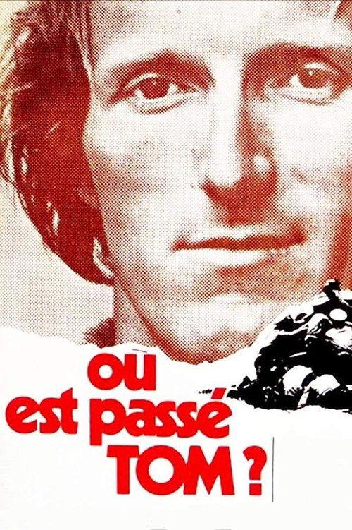 Where Did Tom Go? 1971 official movie poster