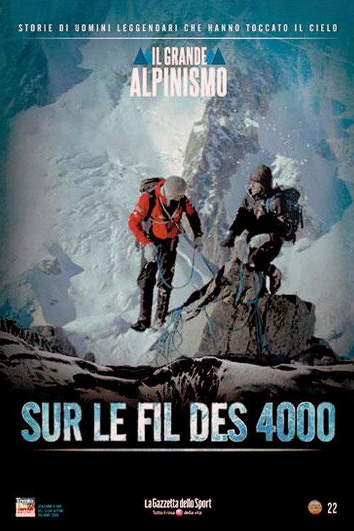 Sur Le Fil Des 4000 2004 official movie poster