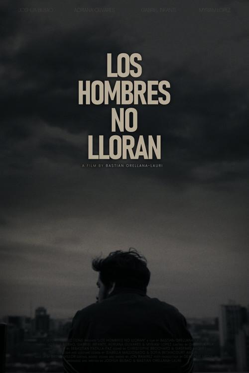 Los Hombres No Lloran 2026 official movie poster