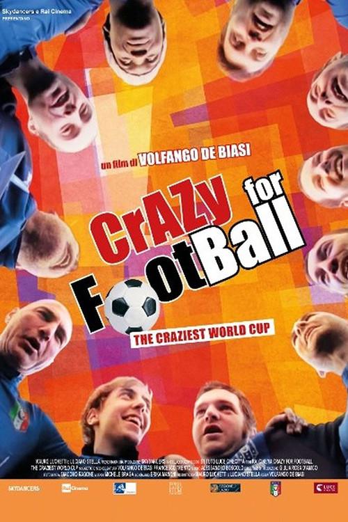 Crazy for Football 2017 official movie poster