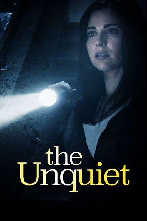The Unquiet 2008 official movie poster