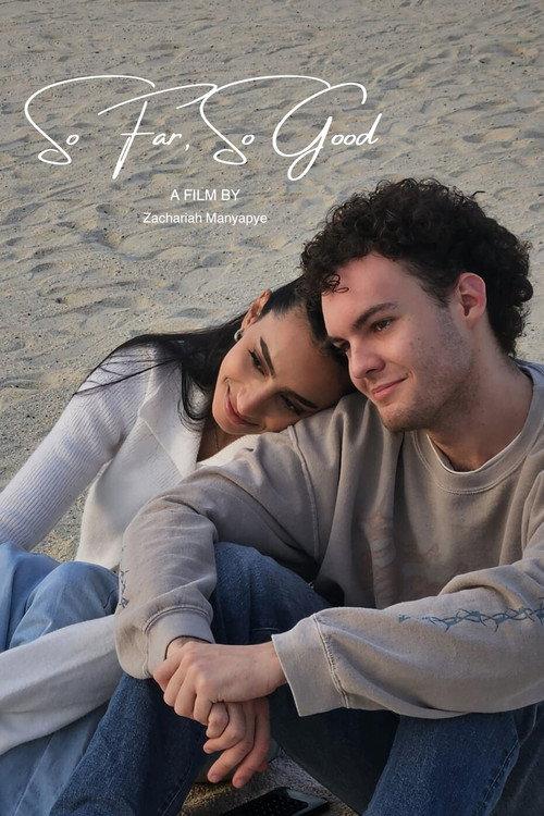 So Far, So Good 2025 official movie poster