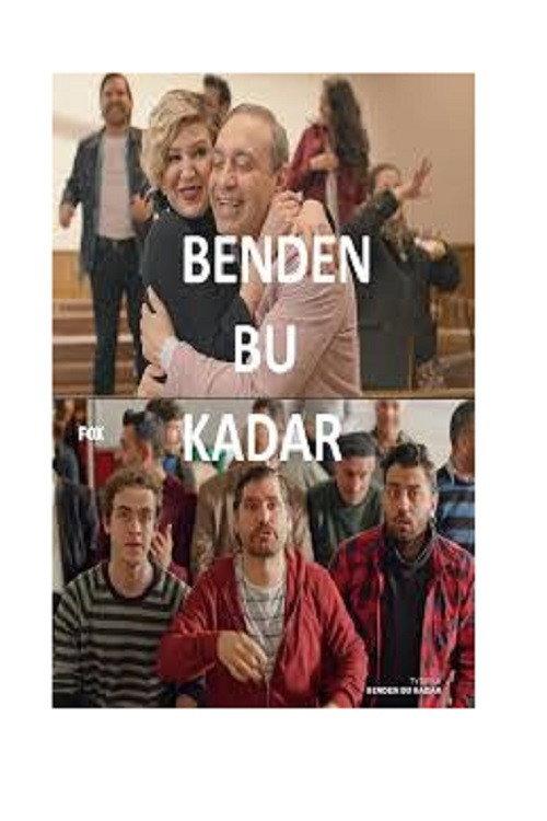 Benden Bu Kadar 2018 official movie poster