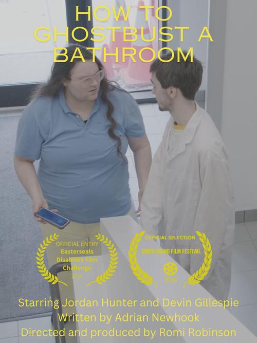 How to Ghostbust a Bathroom 2024 official movie poster