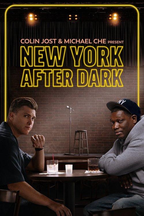 Colin Jost & Michael Che Present: New York After Dark 2024 official movie poster