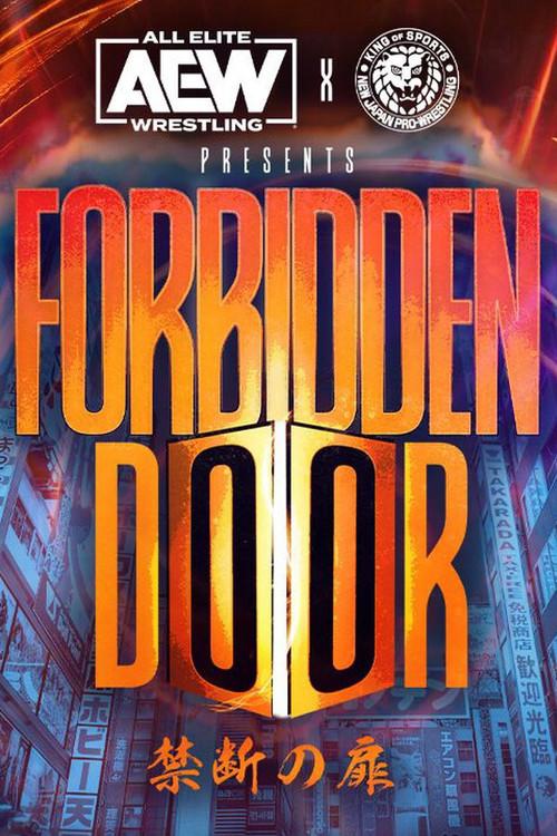 AEW x NJPW Presents Forbidden Door 2022 2022 official movie poster