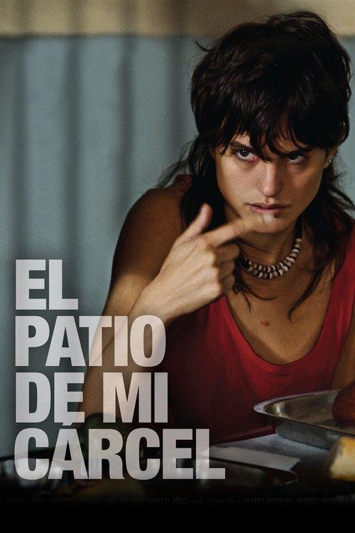My Prison Yard 2008 official movie poster