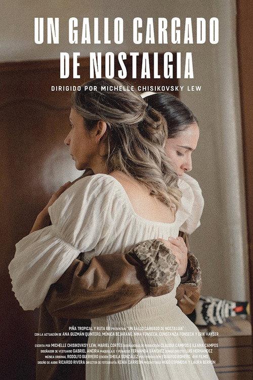 Un gallo cargado de nostalgia 2025 official movie poster
