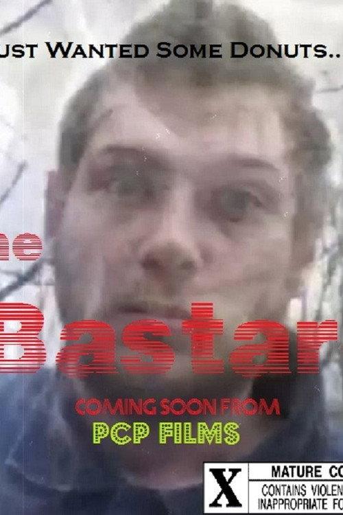 The Bastard 2016 official movie poster