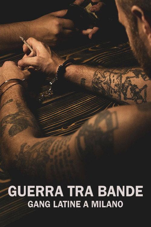 Guerra tra bande - Gang latine a Milano 2020 official movie poster