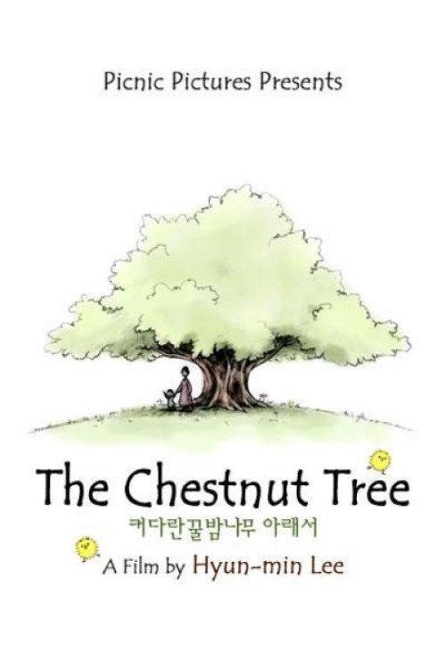 The Chestnut Tree 2007 official movie poster