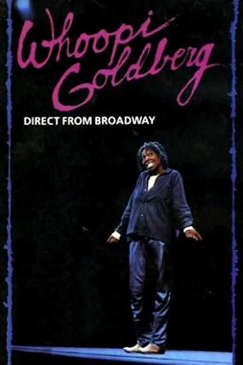 Whoopi Goldberg: Direct from Broadway 1985 official movie poster