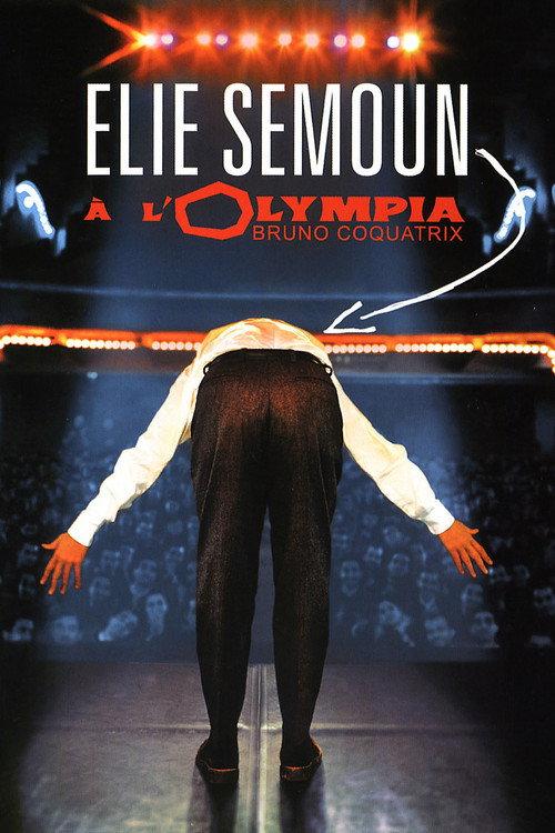 Elie Semoun à l'Olympia 2002 official movie poster