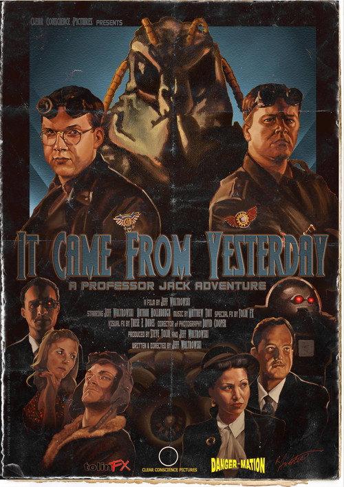It Came From Yesterday 2011 official movie poster
