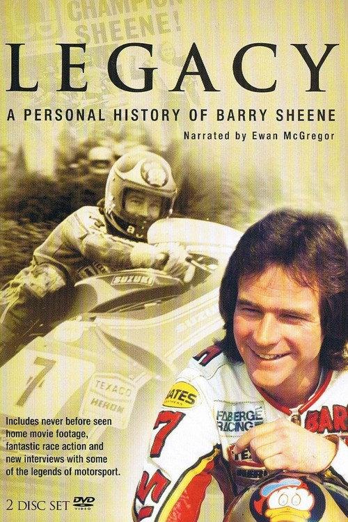 Legacy: A Personal History of Barry Sheene 2007 official movie poster